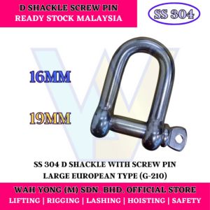 STAINLESS STEEL 304 D SHACKLE WITH SCREW PIN LARGE EUROPEAN TYPE (16MM / 19MM)