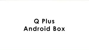 New Q+ Android TvBox 4GB 64GB Android 9 H616 2.4G WiFi HDR 6K/4K Q plus Smart Tvbox Indonesia KOA