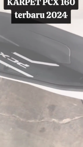 Karpet Only Honda PCX 160 cc 2024 Step Floor Motor Bahan Karet Premuim Tebal Stylis Sporty