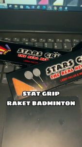 STAR GRIP BADMINTON: Grip Handuk Berkualitas Untuk Pegangan Raket Bulutangkis