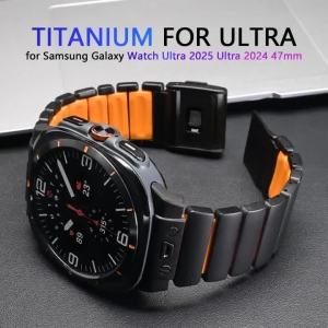 Luxury Titanium Strap for Samsung Galaxy Watch Ultra 2025 Ultra2 Rubber Business Band for GALAXY WATCH ULTRA 47mm 2026 Watchband
