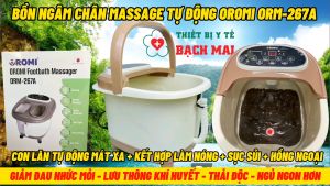 Bồn Ngâm Chân Massage Con Lăn Tự Động OROMI ORM-267A - Làm Nóng Nước Sục Sủi Hồng Ngoại Con Lăn Tự Động Massage