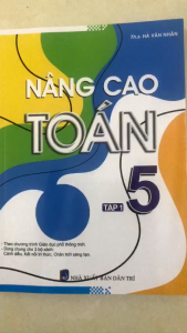 Sách -  nâng cao toán Lớp 5 - Tập 1+2 ( Dùng cho các bộ sách hiện hành ) #huongbook