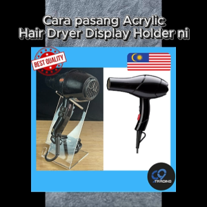 [Ready Stock !!] Acrylic Hair Dryer Display Stand 2 – Clear Holder for Old Model Dryer