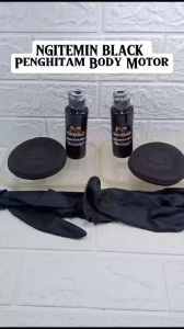 NGITEMIN BLACK Penghitam Body Motor / Mobil Permanen