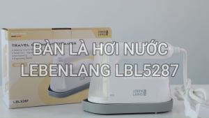 Bàn là hơi nước cầm tay mini Lebenlang LBL5287 công suất 1200W mặt là phủ gốm nóng nhanh 35s bảo hành 2 năm