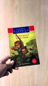 Illustrated Classics Collection: The Adventures of Robin Hood