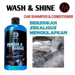 Wash & Shine Shampo Mobil & Motor ph balance/ Shampo Salju / Sabun Cuci Kendaraan
