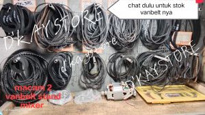 variasi vanbelt bergerigi stand mixer advan oxson kirin daizen mito vicenza dan lain-lain