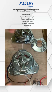FULL SET DINAMO SPIN / PENGERING MESIN CUCI  AQUA 2 TABUNG 6 - 9 KG