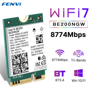 FENVI BE200 WiFi 7 Card BE200NGW For Bluetooth 5.4 Tri Band 2.4G/5G/6GHz M.2 Wireless Network Adapter For PC Windows10/11 WiFi6E
