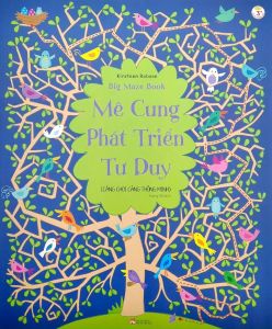 Mê Cung Phát Triển Tư Duy 4: Càng Chơi Càng Thông Minh