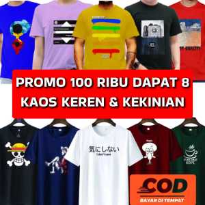 Promo 100 ribu dapat 8 kaos pria wanita keren murah tidak katun