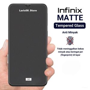 Matte Glass Anti Glare Infinix Note 11 11s 11Pro 11 2022 12 12 5G 12 2023 12 5G 12i 12i 2022 12 G96 12 VIP 12 Pro 5G 10 10 Pro 10 Pro NFC 7 7 Lite 8 Pelindung Layar Antigores TG Tempered Glass Anti Minyak Anti Debu Anti Air Anti Kotor