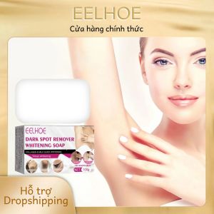 EELHOE Xà Phòng Làm Trắng Da 100G Cho Da Tối Tẩy Trắng Khớp Khuỷu Tay Làm Sạch Sâu Melanin Tẩy Vết Thâm Nám Dưỡng Ẩm Toàn Thân Làm Sáng