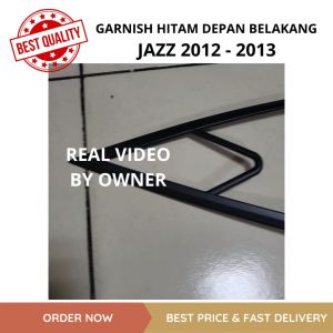 PAKET GARNISH HITAM LIST LAMPU DEPAN BELAKANG MOBIL JAZZ 2012 - 2013