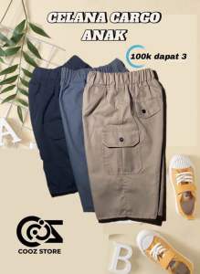 100 RB Dapat 3 Celana Cargo Anak Premium Usia 1-12 Tahun