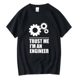 Mens T-shirt Cotton Men T-shirts trust me I AM AN ENGINEER T Shirts O-Neck tops loose o-neck t-shirt male tee shirts