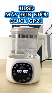 Bình đun nước khử CLO đa chức năng Gluck GP21 đạt tiêu chuẩn an toàn điện hàng chính hãng BH 12T