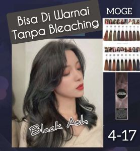 MOGE Profesional 4.17 Black Ash permanen Tanpa Bleaching 6% 9% 12% 100ml oxydant ( campuran ) cat rambut 100gr 3° socolor Wonder WL ash abu majifasion hair colour