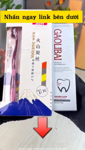 Gel Nano Bạc GAOLIBAI - Đánh Bay Cao Răng Sạch Mảng Bám Trắng Răng Nhập Khẩu Nhật Bản