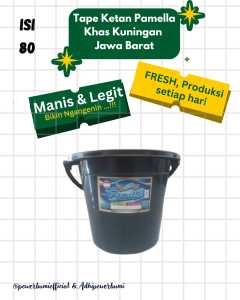 Tape Ketan Pamella Isi 80 Khas Kuningan Jawa Barat Fresh Manis dan Legit