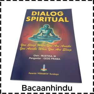 Buku Dialog Spiritual Edisi 1 Agama Hindu W Mustika