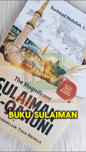 Buku Sejarah The Magnificent Sulaiman Al-Qanuni Sultan Penakluk Tiga Benua - Al-Wafi Publishing