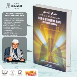 Miftahus Shudur Kunci Pembuka Hati Abah Anom