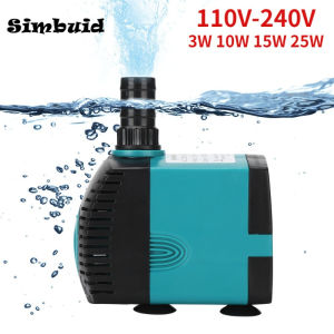 3W 10W 15W 25W Fish Tank Water Fountain Pump Filter 110V-240V Ultra-Quiet Submersible Fish Pond Aquarium Pump