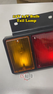 CS 12V 24V Isuzu NPR Tail Lamp Bulb Type Jenis Bulb Lori Trailer ISUZU NPR HICOM LORRY HINO FUSO Lampu Belakang Lori
