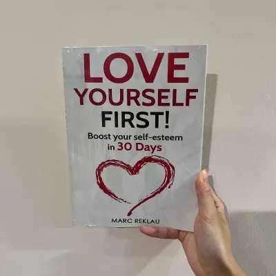 【ENG】KL READY STOCK Love Yourself First! Boost Your Self-esteem in 30 Days Book by Marc Reklau