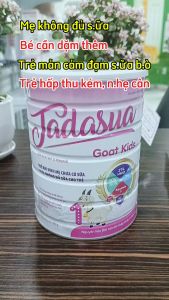 Sữa Dê cao cấp 𝐆𝐎𝐀𝐓 Kid 𝑻𝒂𝒅𝒂𝒔𝒖𝒂 lon 900g - Dinh dưỡng dành cho trẻ 0 - 12 tháng. Nguyên liệu NK Hà Lan