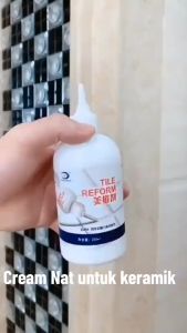Krim Nat Tile Reform Cairan Pelapis Celah Ubin Nat Keramik Lantai Kamar Mandi Waterproof