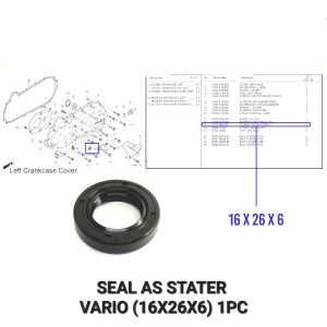 Seal As Stater Vario  (16x26x6) - Sil Siel Karet Slah Selah Selahan Engkol Kick Kik Pedal Starter Honda Beat Scoopy Spacy Vario Karbu 110 Vario Techno CBS Vario 125