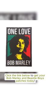BOB MARLEY RASTA REGGAE AND BEASTIE BOYS  IRON ON PATCHES NOT EMBROIDERED