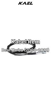 Kabel Rem Beat Karburator 2008-2011 & Tali Rem Kanan Belakang