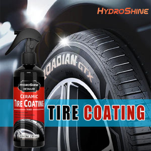 Hydroshine Ceramic Tire Coating Shine Spray Tyre Gloss Plastic Rubber Wheel Restorer Black Spray Liquid Refurbishing Agent