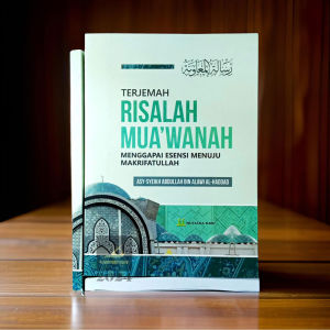 Buku - Terjemah Risalah Muawanah - Menggapai Esensi Menuju Makrifatullah - Asy-Syeikh Abdullah bin Alawi al-Haddad - Penerbit Mutiara Ilmu - Mimbookstore