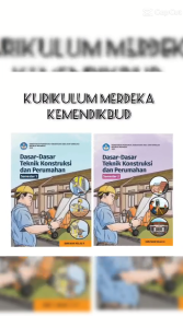 Dasar-Dasar Teknik Konstruksi & Perumahan Kelas 10 SMK Kurikulum Merdeka