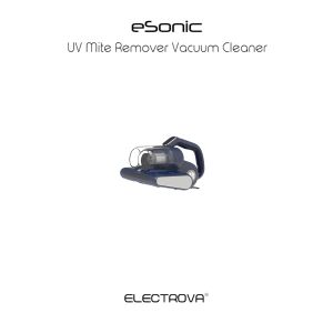 Electrova Corded Vacuum Cleaner with Dual Cup & Ultrasonic UV Mite Remover eSonic VacLife Series