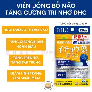 Viên uống bổ não tăng cường trí nhớ Ginkgo Biloba DHC 60 viên Nhật Bản nội địa
