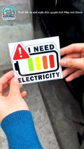 Tem Dán Nắp Sạc Xe Điện I NEED ELETRICITY VF3 VF5 VF6 VF7 Decal Xe Điện Chống Nước – Mày Mò Store