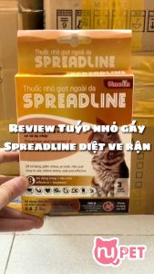 Tuýp nhỏ gáy Spreadline diệt ve rận cho mèo