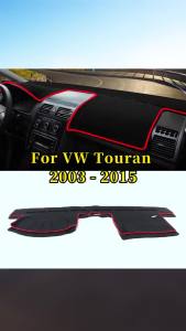Ốp Bảng Điều Khiển Xe VW Touran 1T1 1T2 1T3 MK1 Phụ Kiện Trang Trí Nội Thất Ô Tô Cho Volkswagen 2003-2015 Chất Liệu Polyester