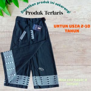 CELANA SARUNG ANAK 2-10 TAHUN
