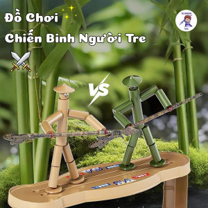 Đồ Chơi Chiến Binh Người Tre Chiến Đấu - Mô Hình Tre Đấu Kiếm Tay Đôi Trò Chơi Giải Trí Tương Tác