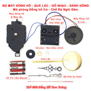 Máy Đồng hồ QUẢ LẮC và Bộ Máy NHẠC CHUÔNG Westminster + Bộ KIM Hoa Văn – Bảo Hành 1 Năm – Tặng Pin Maxell