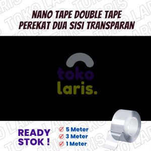 LEM DOUBLE TAPE NANO TAPE LAKBAN SELOTIP ISOLASI TEMPELAN PEREKAT 2 SISI DOUBLE DOUBEL DAUBLE TIP TIPE TAP TAPE 1M 3M 5 M