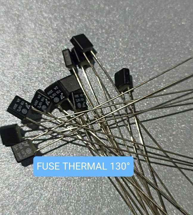 10BUAH FUSE THERMAL 135° 2A FUSETHERMAL 135 TERMOFUSE FUSE TERMAL KIPAS